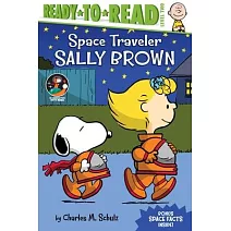 Space Traveler Sally Brown : Ready-to-Read Level 2  (Peanuts, 5-8歲適讀)