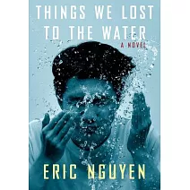 Things We Lost to the Water