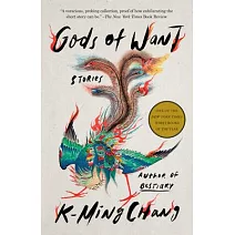 Gods of Want: Stories