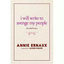 I Will Write to Avenge My People: The Nobel Lecture