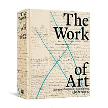 The Work of Art: How Something Comes from Nothing