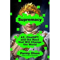 Supremacy：深入挖掘OpenAI與DeepMind之爭