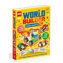 打造樂高世界（附150個積木+ 4合1模型。精裝，7歲以上適讀）LEGO World Builder: Create a World of Play with 4-in-1 Model and 150+ Build Ideas!