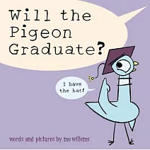 鴿子能夠畢業嗎？Will the Pigeon Graduate?