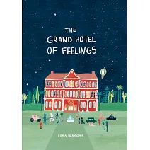 情緒大飯店 The Grand Hotel of Feelings