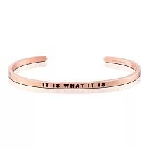MANTRABAND 美國悄悄話手環 It Is What It Is 一切順其自然 玫瑰金