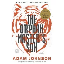 The Orphan Master’s Son