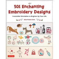 博客來-501 Enchanting Embroidery Designs: Irresistible Stitchables to Brighten  Up Your Life