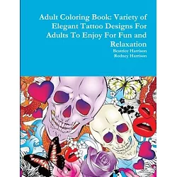 Tattoo Coloring Book for Adults Relaxation: Coloring Pages For