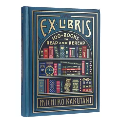 博客來-Ex Libris: 100 Books for Everyone''s Bookshelf