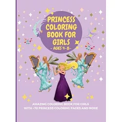Princess Coloring Book For Kids: Princess Coloring Book for Girls