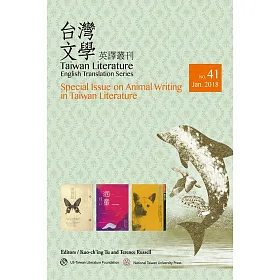 台灣文學英譯叢刊（No. 41）：台灣文學的動物書寫專輯