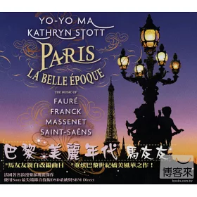 博客來 Paris La Belle Epoque Yo Yo Ma Kathryn Stott
