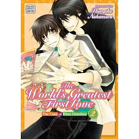 博客來 The World S Greatest First Love 2 The Case Of Ritsu Onodera Sublime Manga Edition