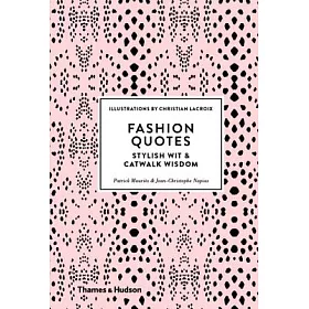 Ambient Sædvanlig så meget 博客來-Fashion Quotes: Stylish Wit and Catwalk Wisdom