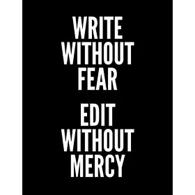 博客來 Write Without Fear Edit Without Mercy Notebook For Writers With 150 Blank College Ruled Pages To Write A Novel Drama Or Poems Large 8 5 X 11 Le