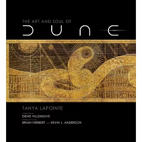 博客來 The Art And Soul Of Dune 美國科幻電影 沙丘 電影美術設定集