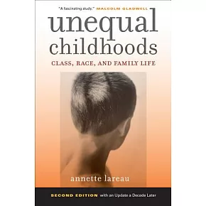 Unequal Childhoods: Class, Race, and Family Life