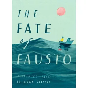 福斯多的命運 The Fate of Fausto: A Painted Fable