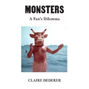 Monsters: A Fan’s Dilemma