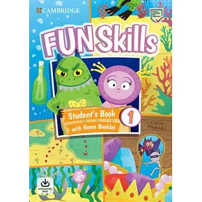 Fun Skills Level 1 Student’s Book and Home Booklet with Online Activities
