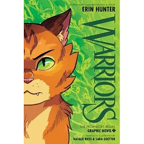 《貓戰士》首部曲全彩漫畫#1（荒野新生＋烈火寒冰）Warriors Graphic Novel: The Prophecies Begin #1