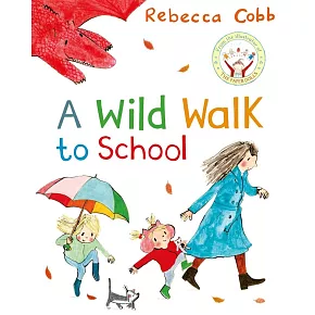 神奇的上學冒險（英國水石童書繪本大獎得主蕾貝卡．寇柏作品）