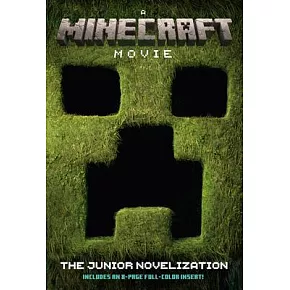 MINECRAFT 麥塊電影：原著小說 A MINECRAFT MOVIE The Junior Novelization