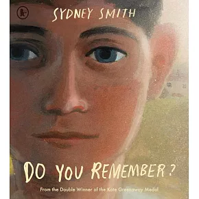 國際安徒生大獎得主《你記不記得⋯⋯》Do You Remember?