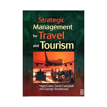 Strategic Management for Travel and Tourism