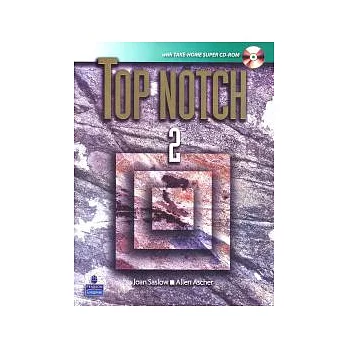 Top Notch (2) with Take-Home Super CD-ROM/1片 and MyTopNotchLab