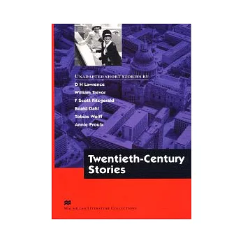 Macmillan Literature Collections (Advanced):Twentieth Century Stories