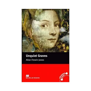 Macmillan(Elementary): Unquiet Graves