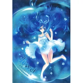 Jewel CARNELIAN ARTWORKS ～ CARNELIAN精選畫集 ～