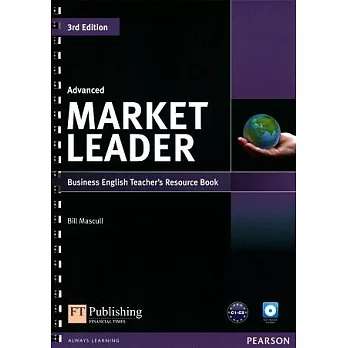 Market Leader (Advanced) Teacher’s Resource with CD-ROM/1片 3/e