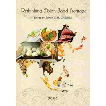 Rethinking Asian Food Heritage