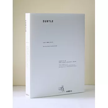 Subtle : 纖細的,微小的 : The 47th takeo paper show /