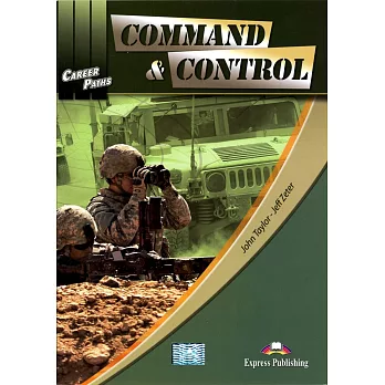 Career Path:Command & Control Student’s Book with Cross-Platform Application