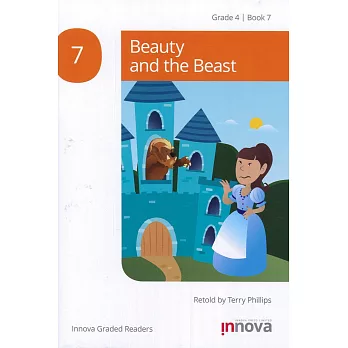 Innova Graded Readers Grade 4 (Book 7) :Beauty and the Beast
