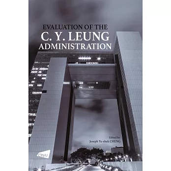 Evaluation of the C. Y. Leung Administration