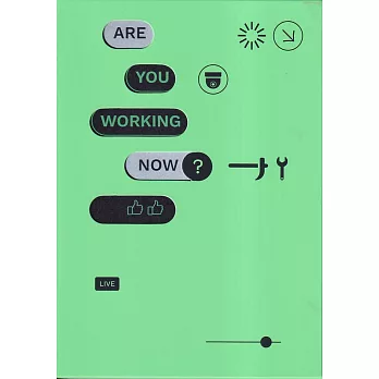你正在工作嗎? = Are you working now? /