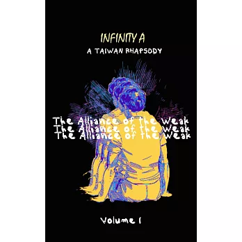 The Alliance of the Weak：Volume 1