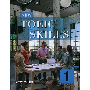 New TOEIC Skills 1 (平裝) - Cengage