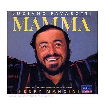 Luciano Pavarotti / Mamma
