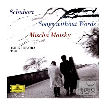 Schubert: Songs Without Words‧Arpeggione Sonata D821