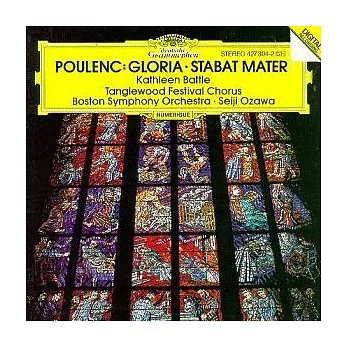 Poulenc: Gloria, Stabat Mater / Kathleen Battle (soprano), Boston Symphony Orchestra, Seiji Ozawa (conductor)