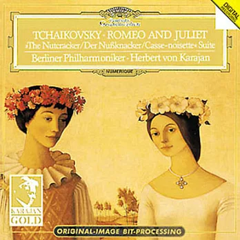 Tchaikovsky: Romeo and Juliet/ Nutcracker