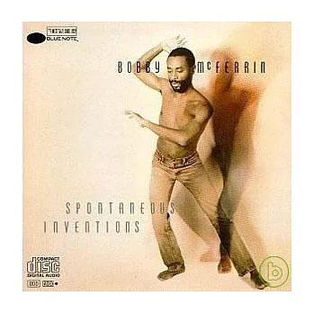 Bobby McFerrin / Spontaneous Inventions