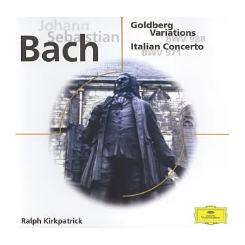 Bach：Goldberg Variations．Italian Concerto