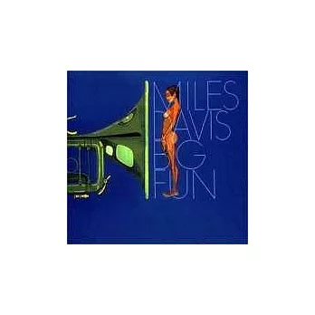 Miles Davis / Big Fun